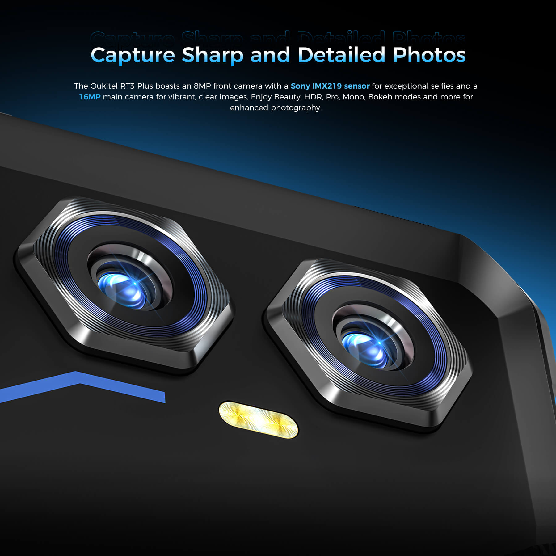 OUKITEL RT3 Plus tablet with an 8MP front camera and 16MP rear camera featuring a Sony IMX219 sensor for sharp, detailed photos. Enjoy enhanced photography with modes like HDR, Beauty, Pro, Mono, and Bokeh.